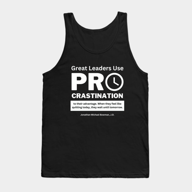 Inspirational Quote About Perseverance Tank Top by Clear Picture Leadership Designs